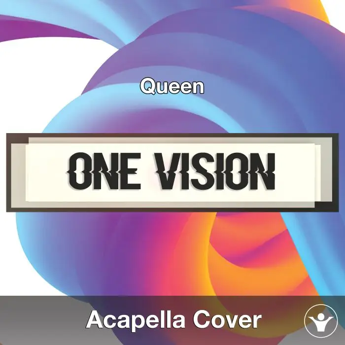 One Vision (Queen) - Acapella CoverAcapella Covers