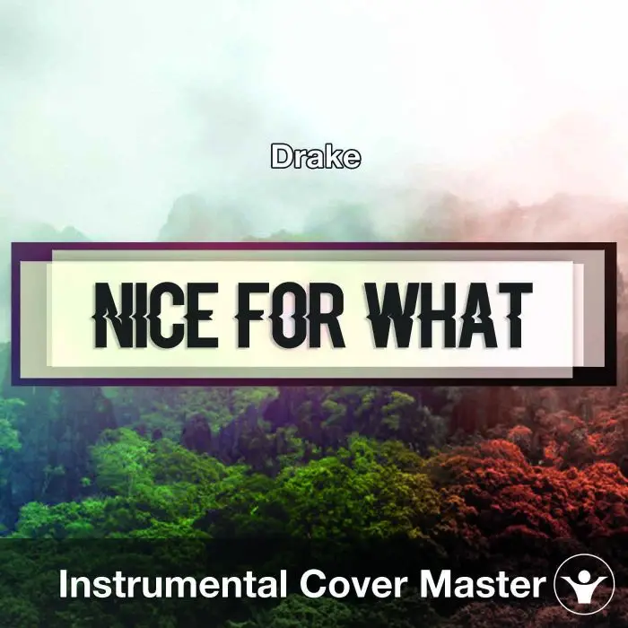 Drake - Nice For What (Instrumental Cover)Instrumental Covers