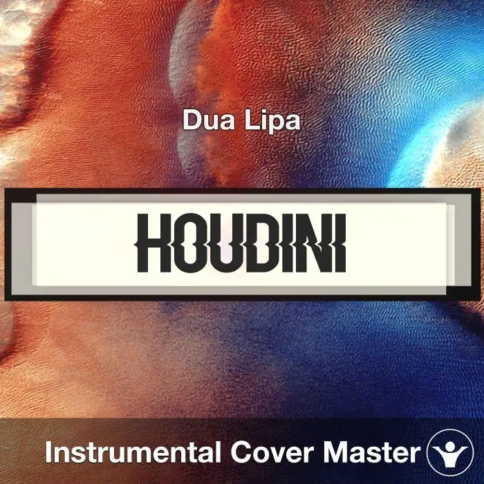 Houdini - Dua Lipa - Instrumental CoverInstrumental Covers