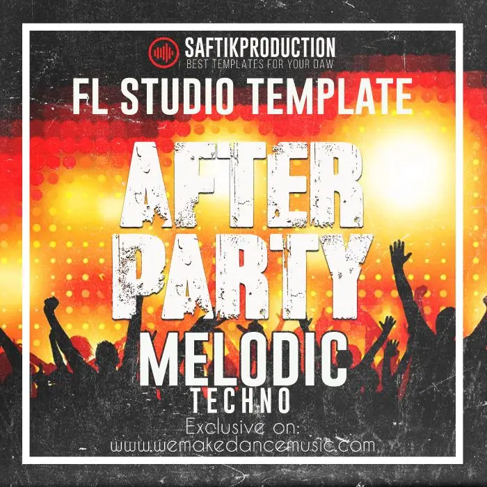 After Party - Melodic Techno FL Studio 20.0.5 Template (in style of Artbat)FL Studio Templates