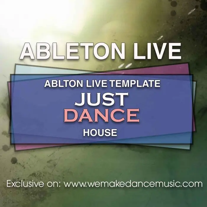 Just Dance Ableton TemplateAbleton Templates