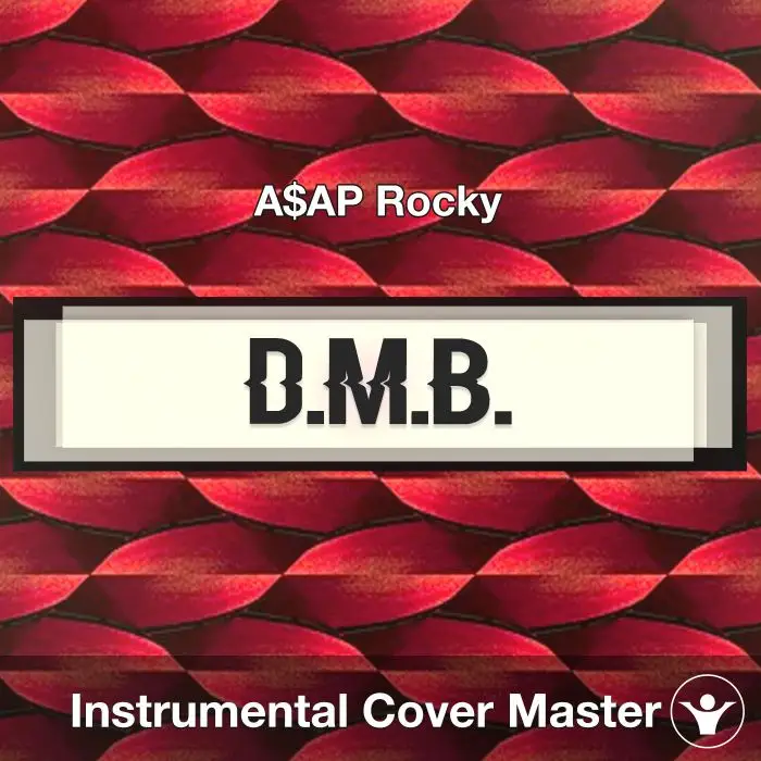 D.M.B. - A$AP Rocky - Instrumental CoverInstrumental Covers