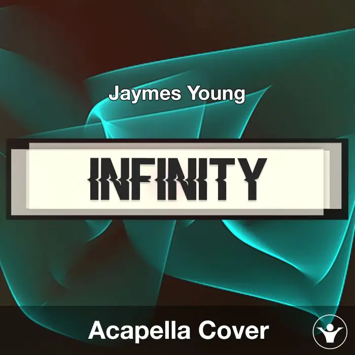 Infinity - Jaymes Young - Instrumental CoverAcapella Covers