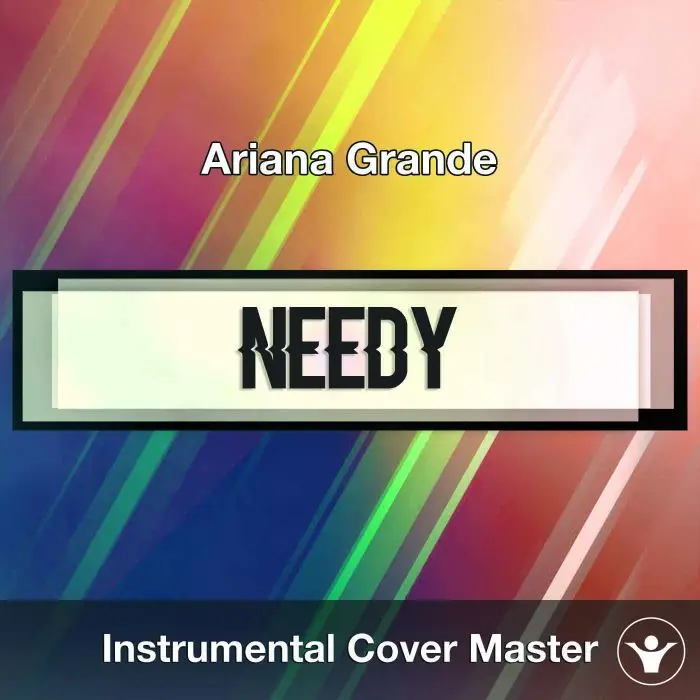 Ariana Grande - needy (Instrumental Cover)Instrumental Covers