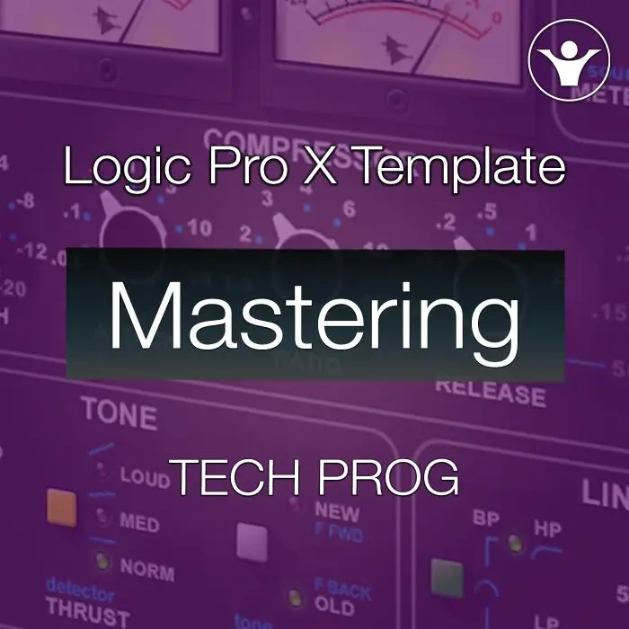 Mastering Progressive Techno - Logic Pro X Template (EDM Sessions EP084)Logic Pro Templates