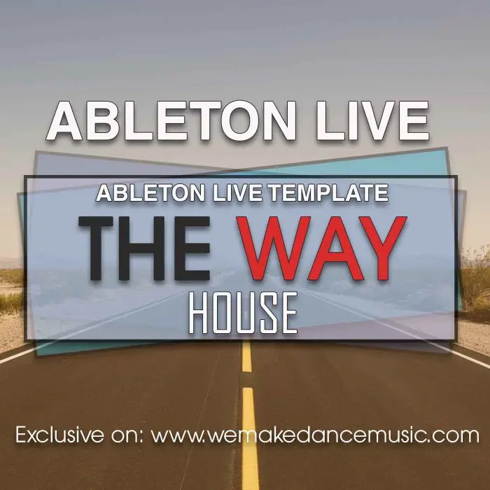 The Way Ableton Template Ableton Templates