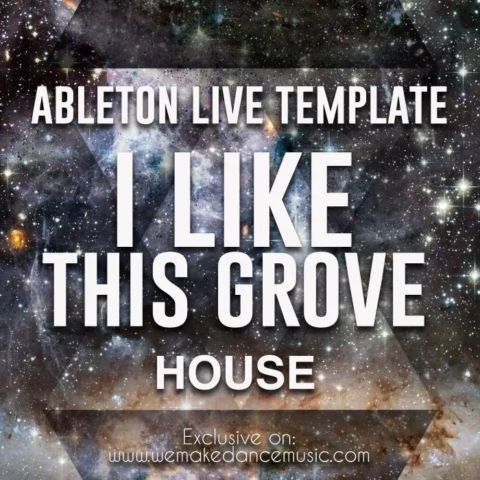 I Like This Groove Ableton Template (Crazibiza Style)Ableton Templates