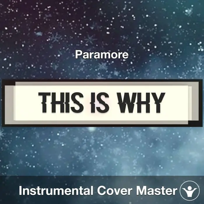 This Is Why - Paramore - Instrumental CoverInstrumental Covers