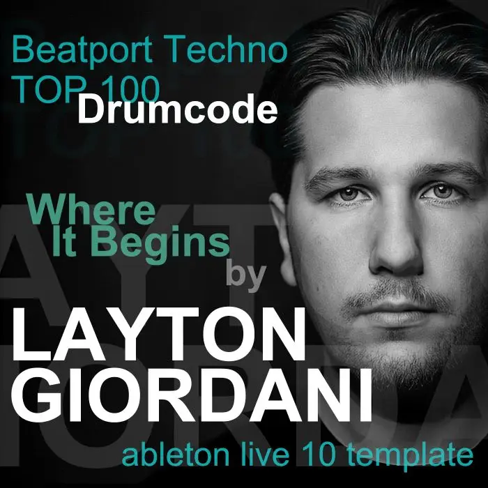 Layton Giordani - Where It Begins (Ableton Live 10 Template)Ableton Templates, Song Covers