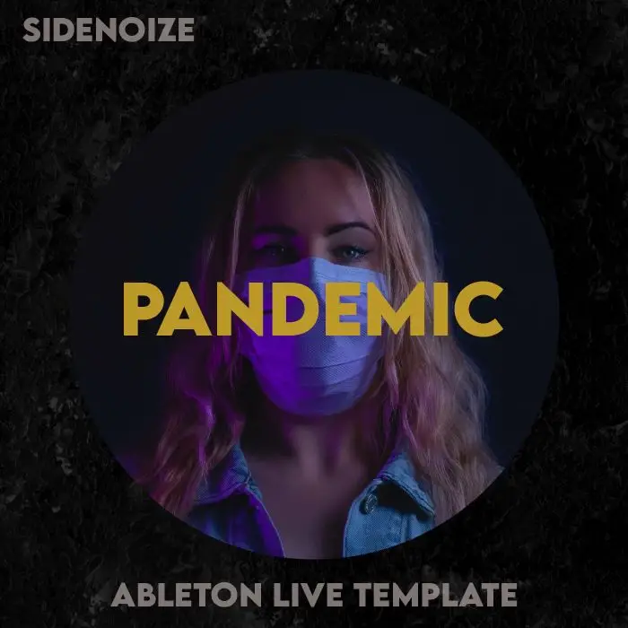Melodic Techno Ableton Template - PandemicAbleton Templates