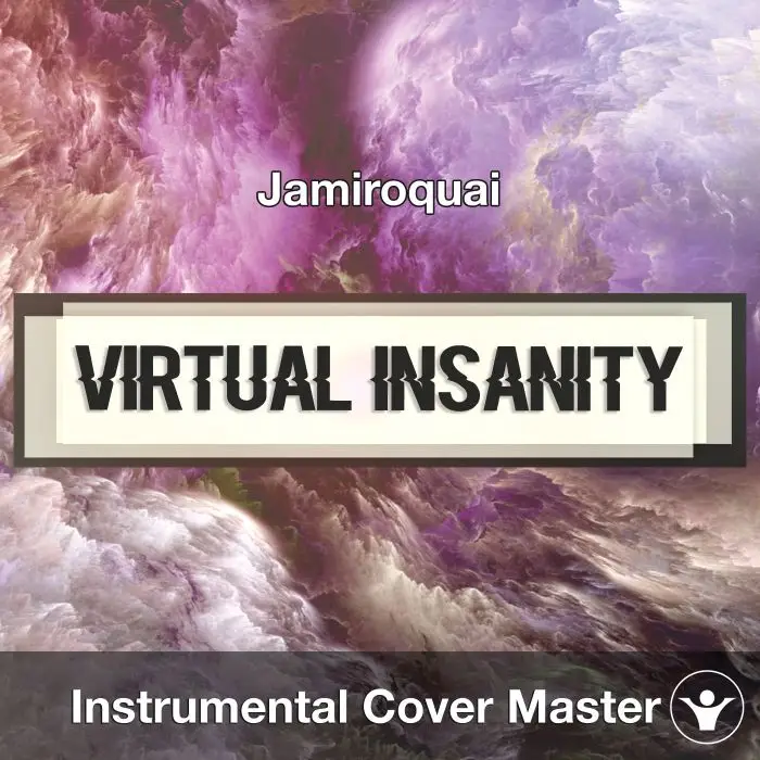 Virtual Insanity (Jamiroquai) - Instrumental CoverInstrumental Covers