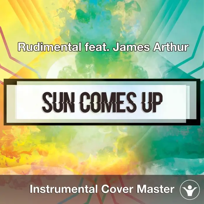 Rudimental feat. James Arthur - Sun Comes Up (Instrumental Cover)Instrumental Covers