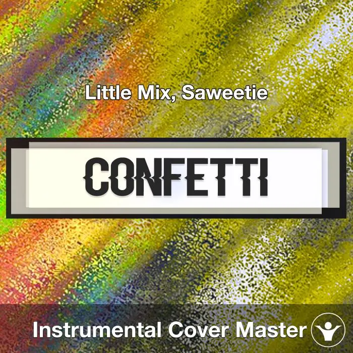 Confetti - Little Mix, Saweetie - Instrumental CoverInstrumental Covers