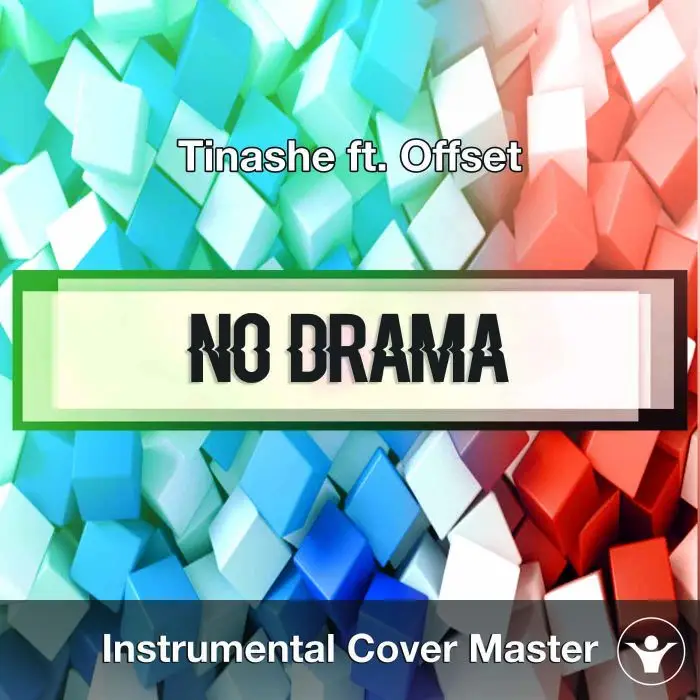 Tinashe ft. Offset - No Drama (Instrumental Cover)Instrumental Covers