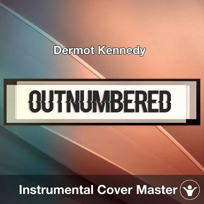 Dermot Kennedy - Outnumbered (Instrumental Cover)Instrumental Covers