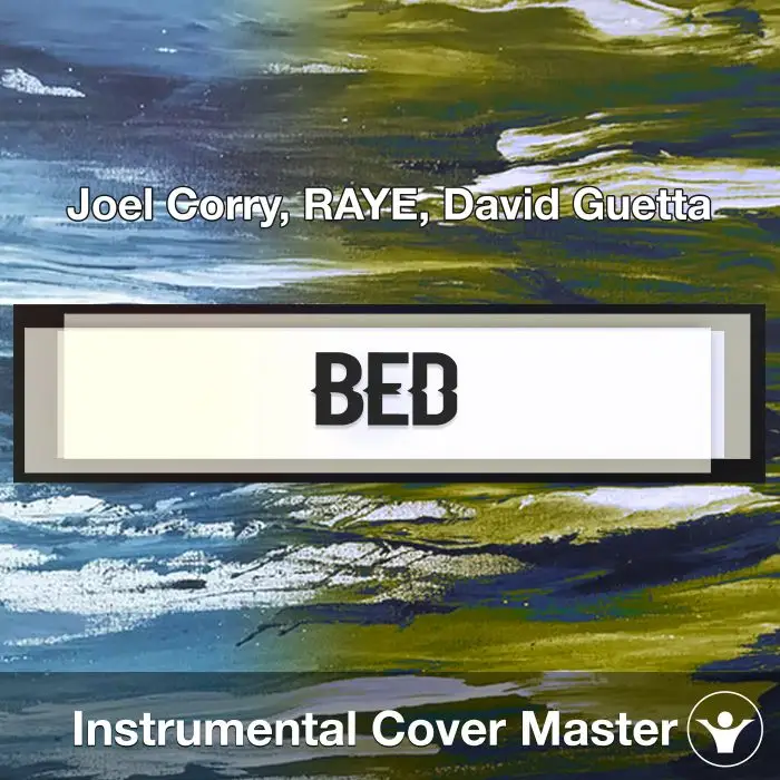 BED (Joel Corry, RAYE, David Guetta) - Instrumental CoverInstrumental Covers