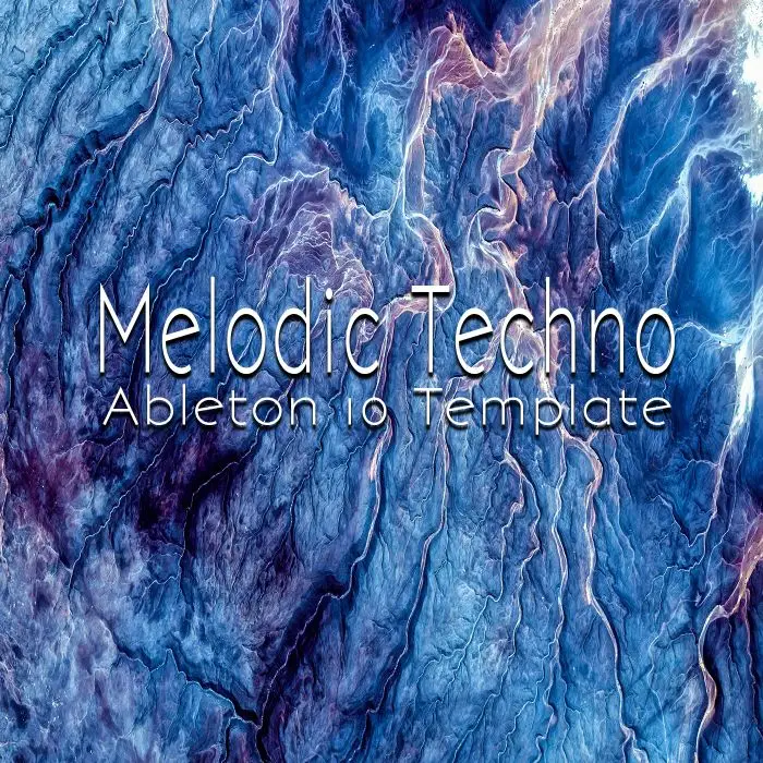 Melodic Techno Ableton Live 10 Ableton Templates