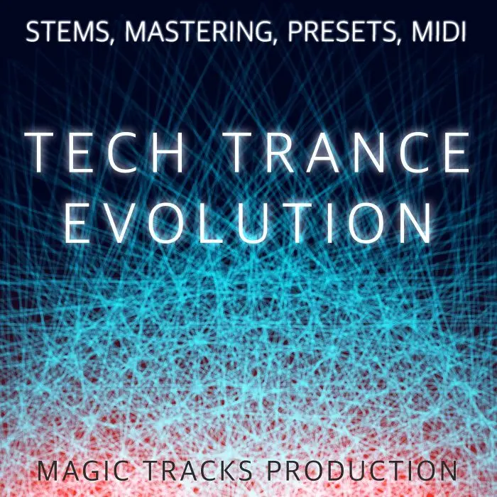 Tech Trance Evolution (STEMS, Mastering, Presets, MIDI)Audio STEMS