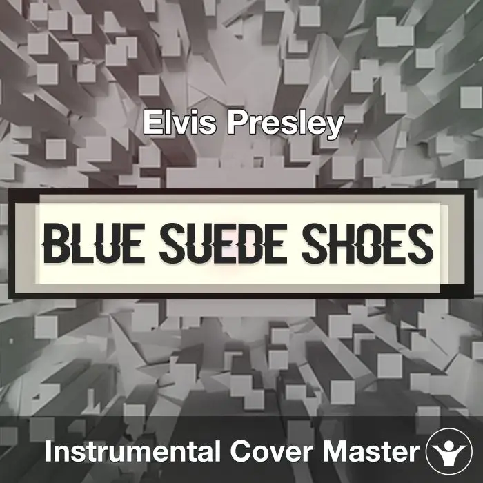 Blue Suede Shoes - Elvis Presley - Instrumental CoverInstrumental Covers
