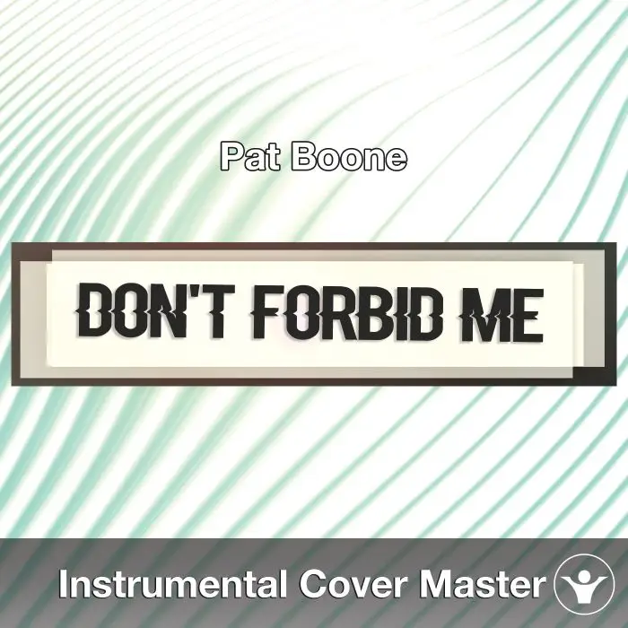 Don't Forbid Me (Pat Boone) - Instrumental CoverInstrumental Covers