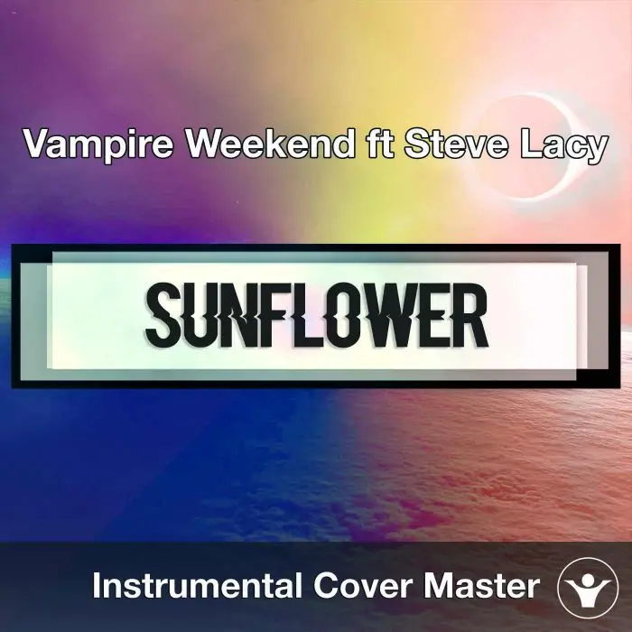 Vampire Weekend ft Steve Lacy - Sunflower (Instrumental Cover)Instrumental Covers