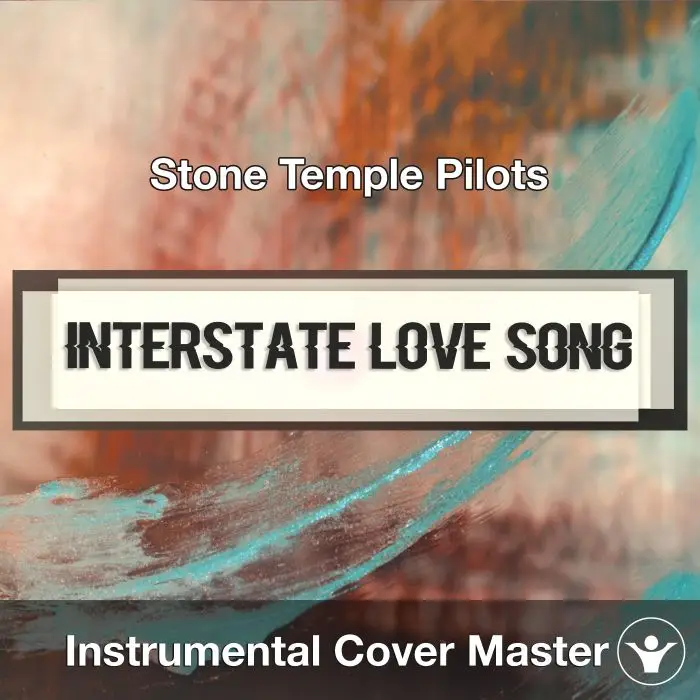 Interstate Love Song (Stone Temple Pilots) - Instrumental CoverInstrumental Covers