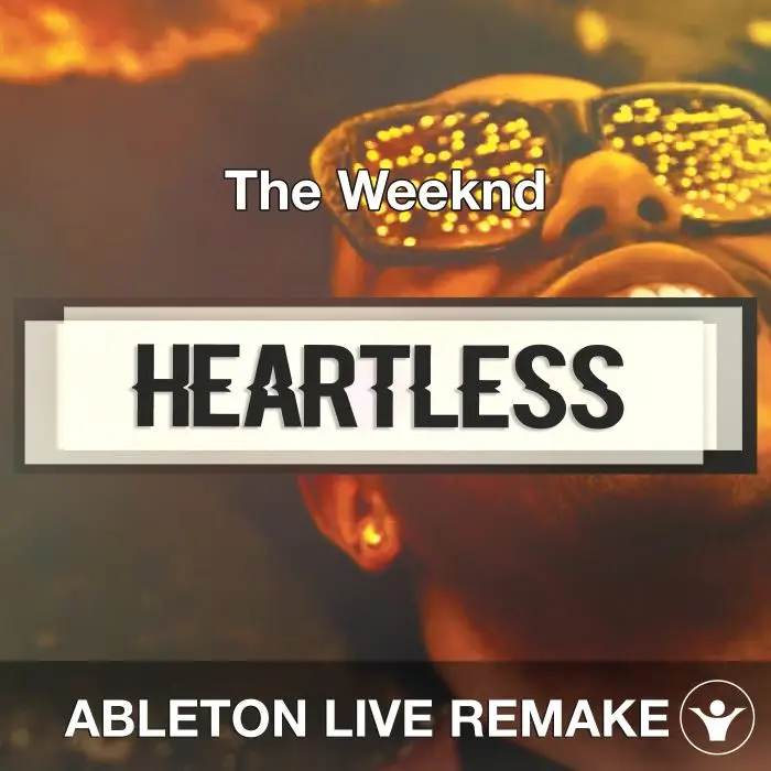 Heartless (The Weeknd) Ableton Remake TemplateAbleton Templates