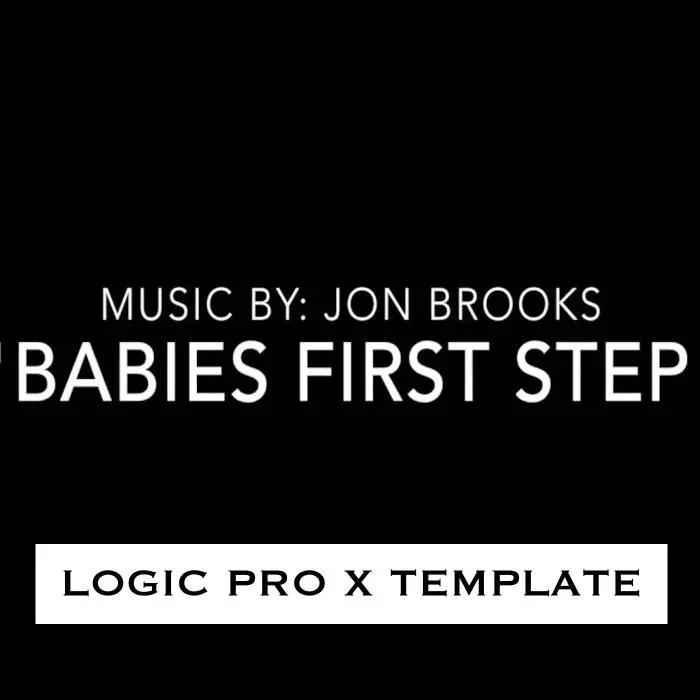 Babies First Step - Logic Pro X Template DownloadLogic Pro Templates