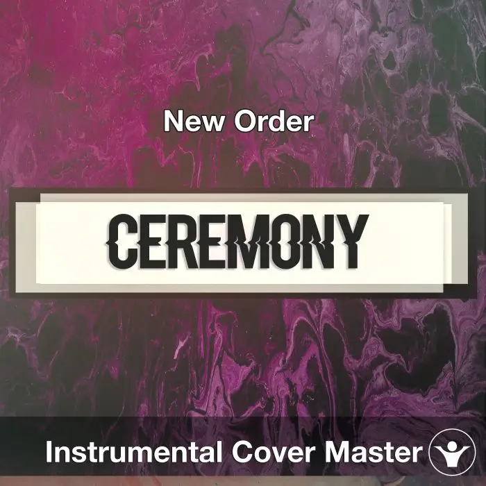 New Order - Ceremony (Instrumental Cover)Instrumental Covers