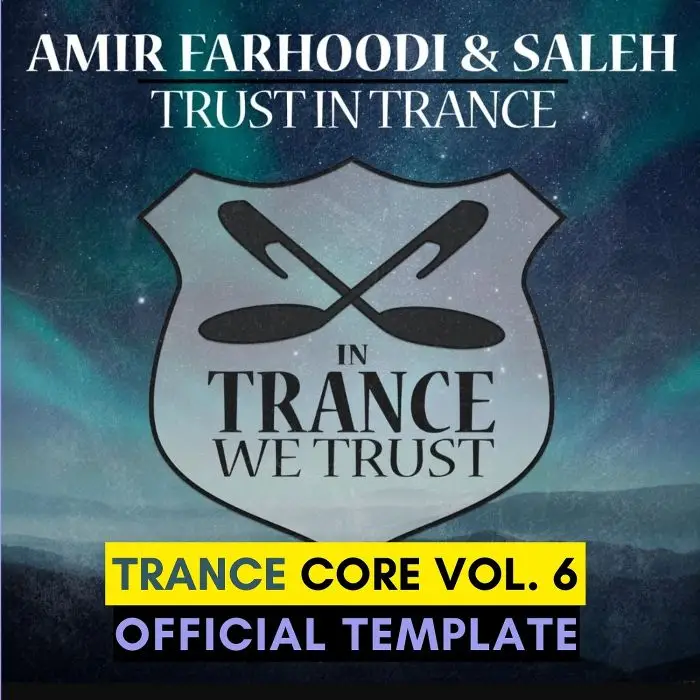 Trance Core Vol. 6 - ( FL Studio Template - ITWT Official Release)FL Studio Templates, MIDI FIles