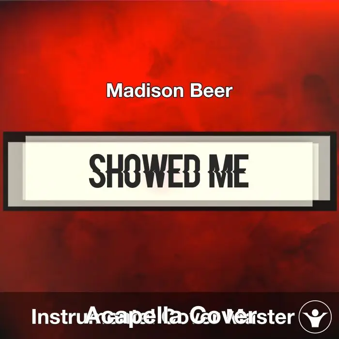 Showed Me - Madison Beer - Instrumental CoverInstrumental Covers