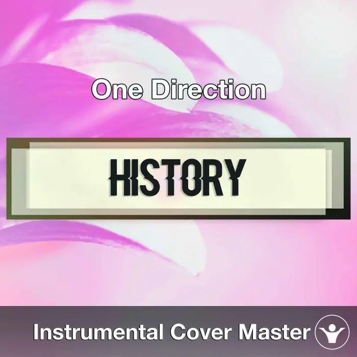 One Direction - History (Instrumental Cover)Instrumental Covers