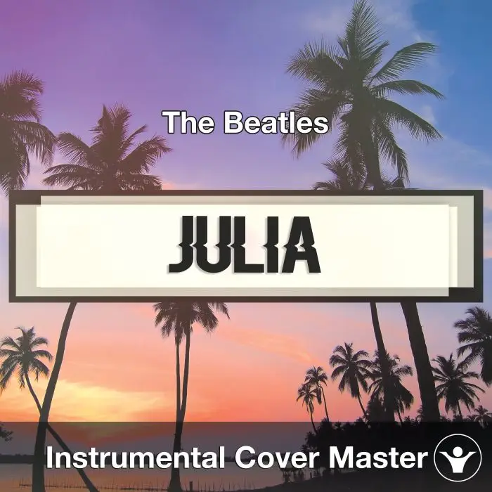 Julia (The Beatles) - Instrumental CoverInstrumental Covers