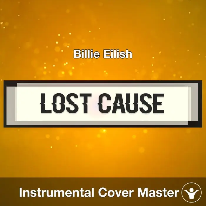 Lost Cause - Billie Eilish - Instrumental CoverInstrumental Covers