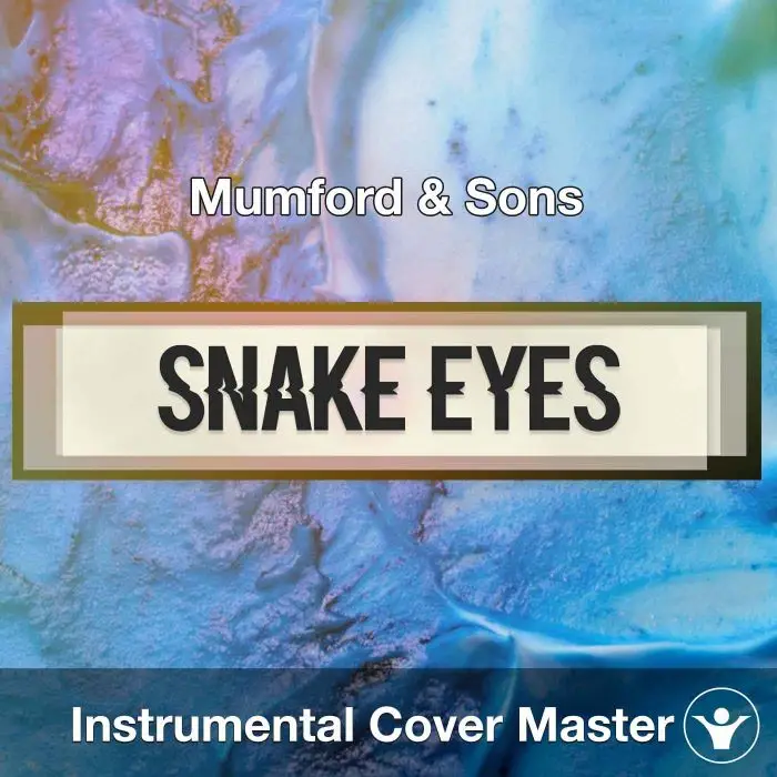 Mumford & Sons - Snake Eyes (Instrumental Cover)Instrumental Covers