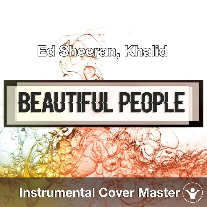 ED SHEERAN Ft. KHALID - Beautiful People (Instrumental Cover)Instrumental Covers