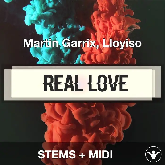 Real Love - Martin Garrix, Lloyiso - STEMS+MIDIAudio STEMS, MIDI FIles