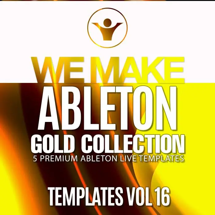 We Make Ableton Gold Collection Vol 16Ableton Templates