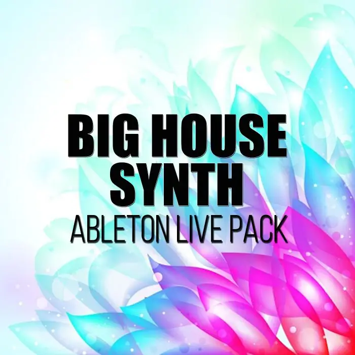 ADM Big House Synth Ableton Live PackAbleton Packs