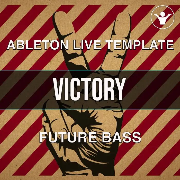 Victory Ableton Live Future Bass TemplateAbleton Templates