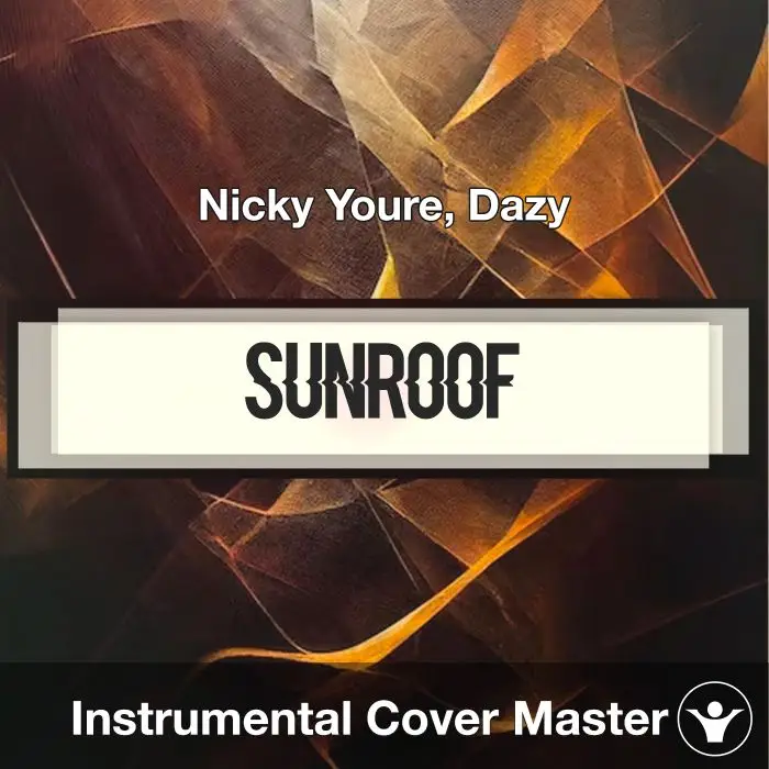 Sunroof - Nicky Youre, Dazy - Instrumental CoverInstrumental Covers