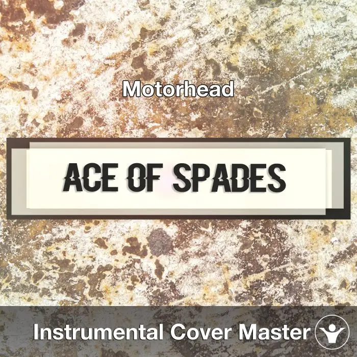 Ace Of Spades (Motorhead) Instrumental CoverInstrumental Covers