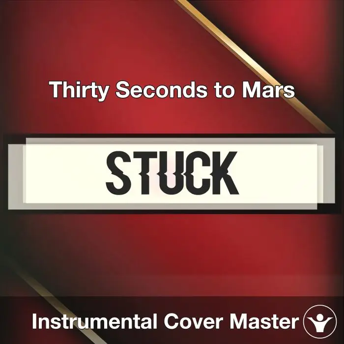 Stuck - Thirty Seconds to Mars - Instrumental CoverInstrumental Covers