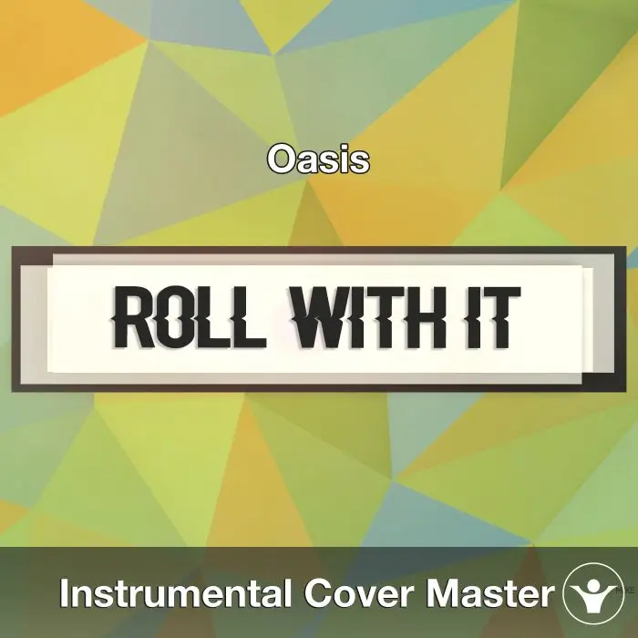 Roll With It (Oasis) - Instrumental CoverInstrumental Covers