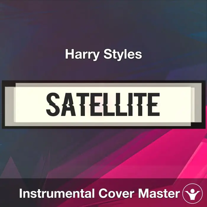 Satellite - Harry Styles - Instrumental CoverInstrumental Covers