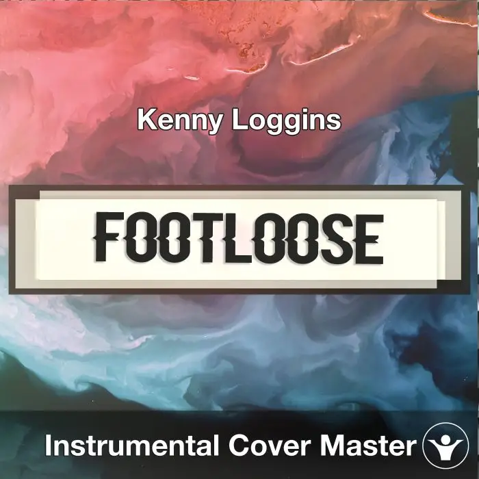 Footloose (Kenny Loggins) - Instrumental CoverInstrumental Covers