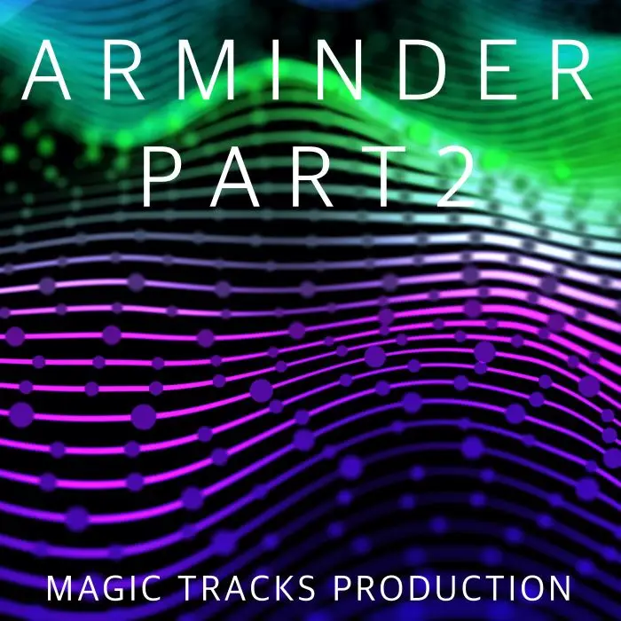 Arminder Part 2 (Ableton Live Template)Ableton Templates