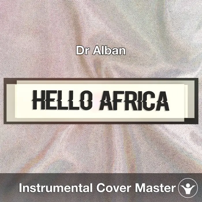 Hello Africa (Dr Alban) - Instrumental CoverInstrumental Covers