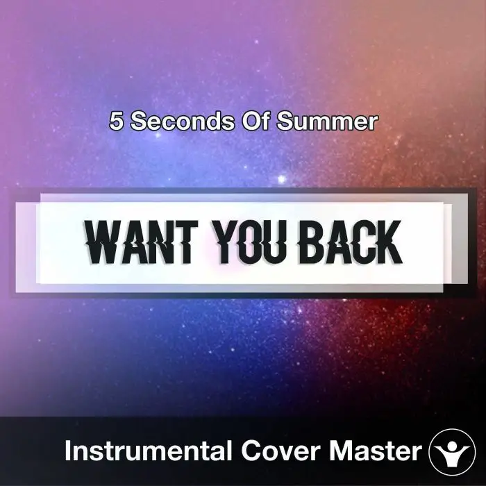 5 Seconds Of Summer - Want You Back (Instrumental Cover)Instrumental Covers