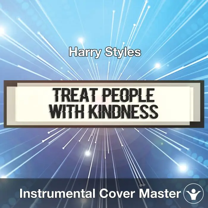 Harry Styles - Treat People With Kindness (Instrumental Cover)Instrumental Covers